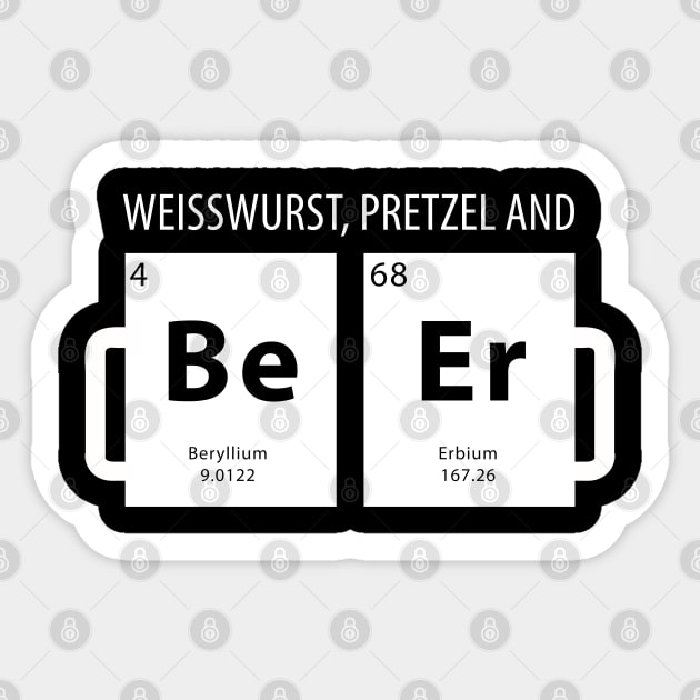 Periodically T-Shirt (BeEr) Oktoberfest Weisswurst Pretzel Sticker by sheepmerch